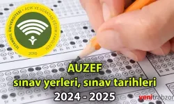 AUZEF Sınav Sistemi: 2024-2025 Güz Dönemi ve Bahar Dönemi Sınav Tarihleri Açıklandı!