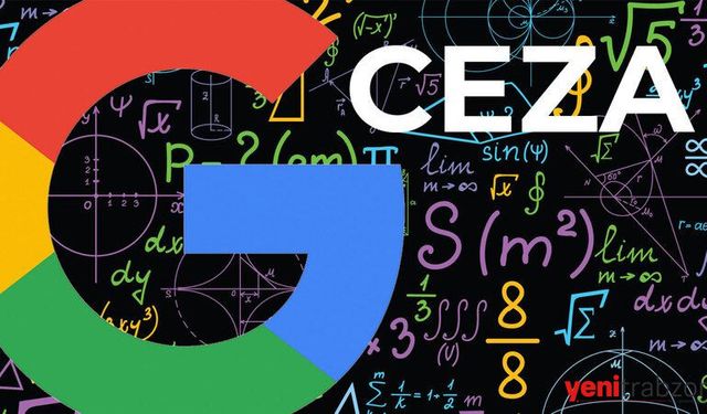 Rusya'dan Google'a Rekor Ceza: 20 Desilyon Dolarlık Şok Edici Karar